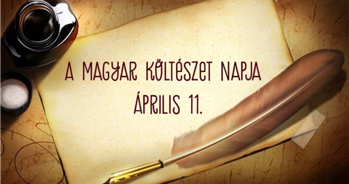 A magyar költészet napját ünnepeljük