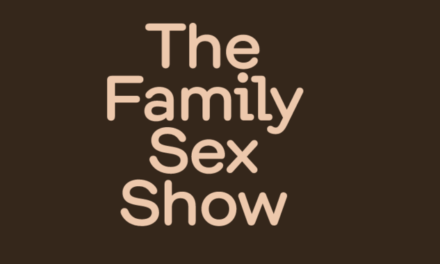 The Family Sex Show ötéveseknek