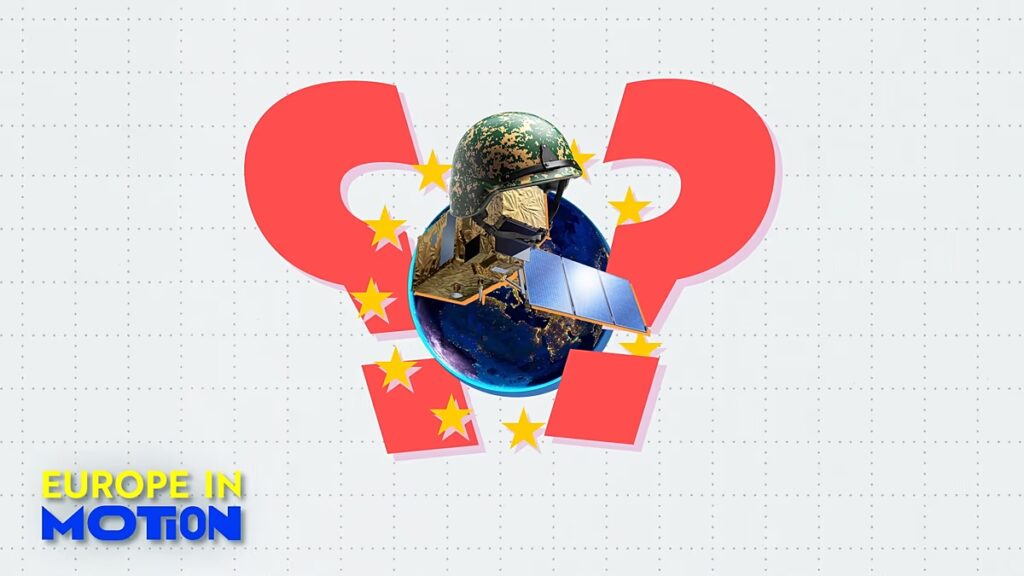 Űrvédelem: Hogyan erősíti az EU katonai űrképességeit?
